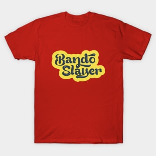 Bando Slayer T-Shirt
